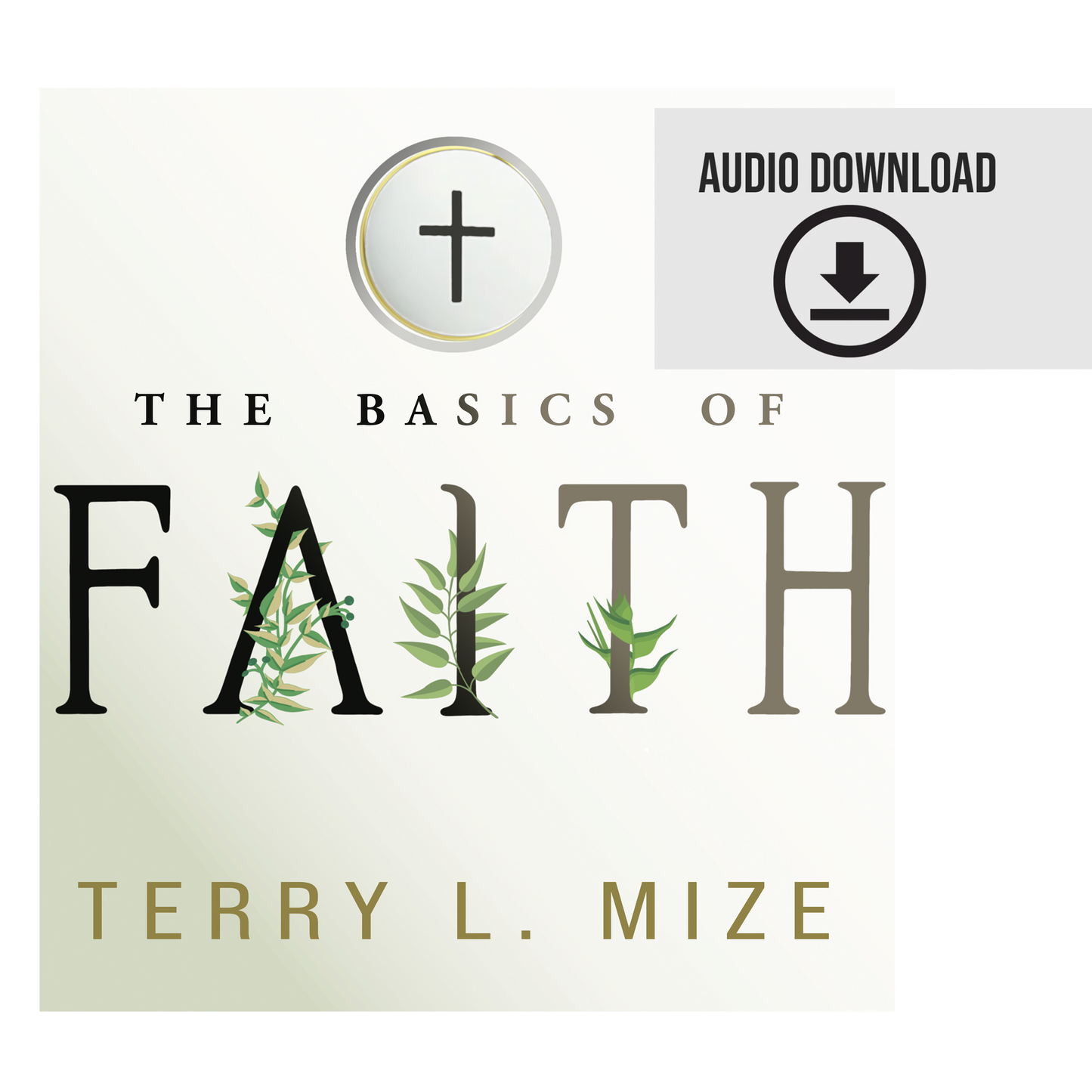 Basics of Faith - AUDIO DOWNLOAD