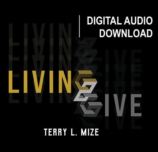 Living To Give - 4-Part Digital Download